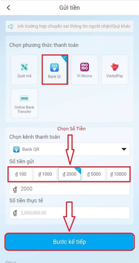 Chọn phương thức nạp tiền và bấm bước tiếp theo Chọn phương thức nạp tiền và bấm bước tiếp theo