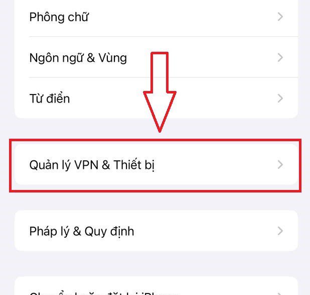 chọn vào “Quản lý VPN & Thiết bị”