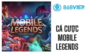 Cá Cược Mobile Legends
