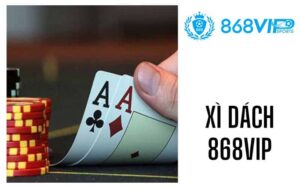 Xì Dách 868VIP