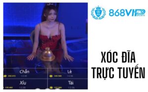 Xóc Đĩa Trực Tuyến