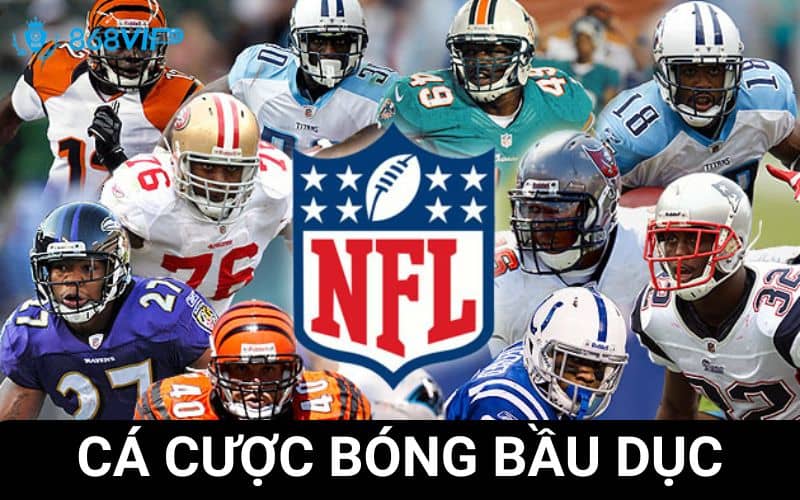 Cá cược bóng bầu dục tại 868VIP khá đơn giản Cá cược bóng bầu dục tại 868VIP khá đơn giản