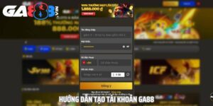 Hướng dẫn tạo tài khoản GA888 nhanh chóng
