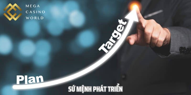Sứ mệnh phát triển dài hạn và hướng đến một sân chơi rộng lớn Sứ mệnh phát triển dài hạn và hướng đến một sân chơi rộng lớn